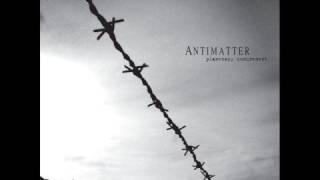 Antimatter  The Weight Of The World [upl. by Abran]