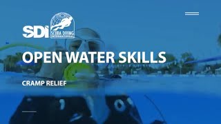 How To Relieve Cramps While Scuba Diving  SDI Open Water Skills [upl. by Cann254]