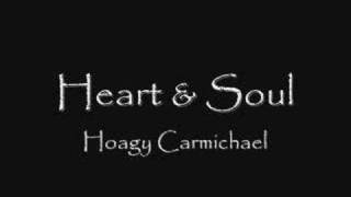 Heart And Soul  Hoagy Carmichael  Big Theme Tune [upl. by Geier]