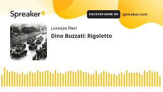 Dino Buzzati Rigoletto [upl. by Ultann466]