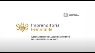 Fondo impresa femminile  Webinar Sviluppo imprese consolidate  11 aprile 2022 [upl. by Friedrich225]