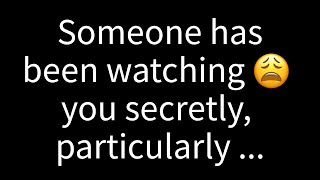 💌 There’s someone who has been quietly observing you especially when you [upl. by Orlando]