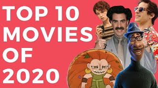 Top 10 Movies of 2020 [upl. by Lello]