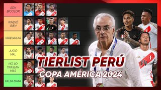 MEJORES Y PEORES JUGADORES DE PERÚ💥TIERLIST Copa América 2024 [upl. by Ferullo]