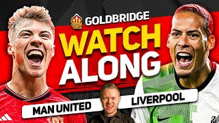 MANCHESTER UNITED vs LIVERPOOL Live with MARK GOLDBRIDGE [upl. by Kelley]