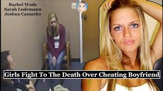 Girls Fight To The Death Over Cheating BF  Rachel Wade amp Sarah Ludemann Whispered True Crime ASMR [upl. by Mildred]