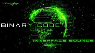 Binary Code  Interface Sound Effects  SciFi Computer Beeps amp Data Processing Sounds [upl. by Ahsinam]