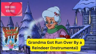 Grandma Got Run Over By a Reindeer Instrumental [upl. by Aronson]