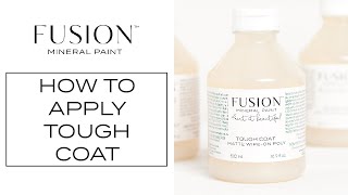 How to Apply Fusions Tough Coat™ Matte WipeOn Poly  Fusion™ Mineral Paint [upl. by Ailema]