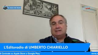 LEDITORIALE DI UMBERTO CHIARIELLO 263 quotSPALLETTI ha unidea chiara di come giocare agli EUROPEIquot [upl. by Tierney232]