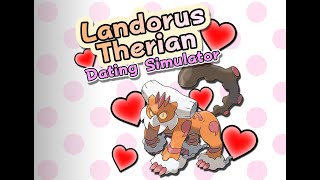 Landorus Therian Dating Sim  Gameplay Walkthrough FULL GAME 4K  No Commentary [upl. by Magdalene375]