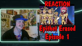 Epithet Erased  EP1  Quiet in the Museum REACTION [upl. by Ydoj247]