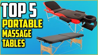 Top 5 Best Portable Massage Tables 2019 [upl. by Klepac]