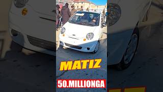 MATIZ XORAZM MASHINA BOZORI [upl. by Maridel]