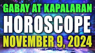 🌟✨HOROSCOPE NGAYONG ARAW  November 9 2024  GABAY AT KAPALARAN HOROSCOPE TAGALOG✨🌟 [upl. by Karil296]