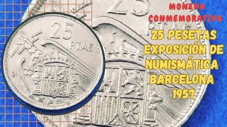 🚩MONEDA de 25 pesetas 1957 VALIOSA y RARA Serie BA Descubre su Historia y Valor numismático [upl. by Olegnad]