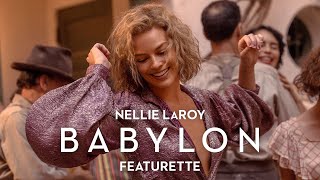 BABYLON  Nellie LaRoy Featurette [upl. by Kcaz770]