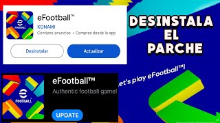 ELIMINA EL PARCHE PARA ACTUALIZAR A EFOOTBALL 2025 MOBILE [upl. by Reine148]