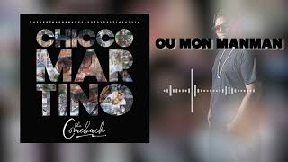 Chicco Martino  Ou mon manman [upl. by Alrick]