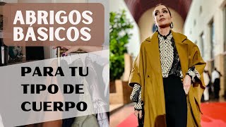 ABRIGOS BÁSICOS para tu tipo de cuerpo Tu asesora de IMAGEN y MODA [upl. by Fredkin]