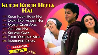 Kuch Kuch Hota Hai Movie All Songs  Shahrukh Khan amp Kajol amp Rani MukherjeeMUSICAL WORLD [upl. by Solley]