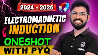 Electromagnetic Induction 🔥Oneshot  Chapter 6 Oneshot Class 12 Physics  CBSE JEE NEET [upl. by Rosabelle]