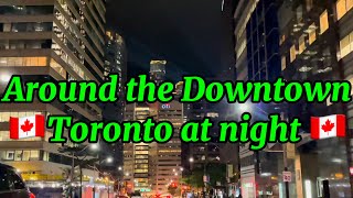 🇨🇦 4K Walking tour around the Toronto at night September 29 2024 🇨🇦 😍 [upl. by Imhsar]