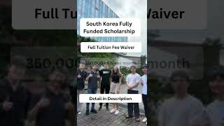 KAIST KOREA FULLY FUNDED scholarship 2025 AN EASY WAY TO APPLY [upl. by Thorrlow]