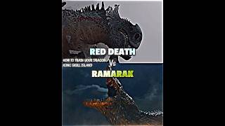 Red Death vs Ramarak kongskullisland httyd vsedit vsbattle howtotrainyourdragon kaijubattle [upl. by Aelyk378]