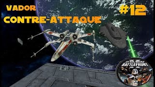 Star Wars Battlefront 2  Mode Histoire  Yavin IV  Vador contreattaque 12 FR [upl. by Ahsikan683]