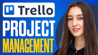 How To Use Trello For Project Management Trello Tutorial 2024 [upl. by Akered437]