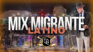 EL LOCO ABRAHAN LA ORQUESTA JOVEN  MIX MIGRANTE LATINO  EN VIVO 2024 [upl. by Aihsak]