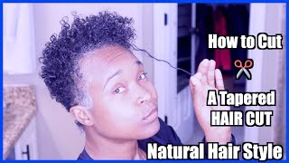 How to CUT A TAPERED NATURAL HAIRSTYLE  Detailed Tutorial  NaturalHairStyles [upl. by Inahpit]