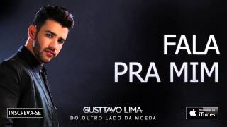 Gusttavo Lima  Fala pra mim  Áudio Oficial [upl. by Matti]