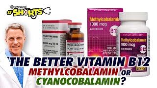 SHORTS The Better Vitamin B12  Methylcobalamin or Cyanocobalamin [upl. by Ellened]