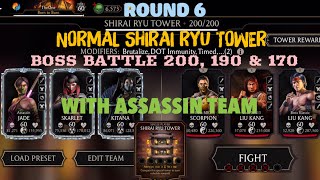 Round 6 Normal Shirai Ryu Tower Boss Battles 200 190 amp 170Rewards VS Assassin Team MK Mobile [upl. by Ymer]