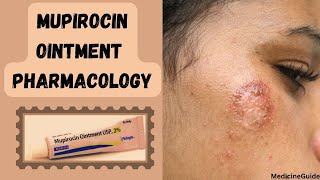 Mupirocin Ointment Pharmacology mupirocinointment pharmacology impetigo [upl. by Bueschel]