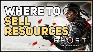 Where to Sell Resources Ghost of Tsushima [upl. by Bald]