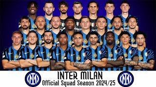 Inter Milan Official Squad Season 202425  Serie A 2425  UEFA Champions League 202425 [upl. by Johppah396]