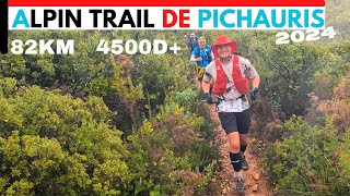 Alpin Trail de Pichauris 82km 4500d [upl. by Renado5]