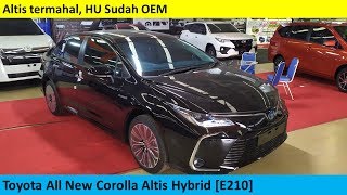 Toyota All New Corolla Altis Hybrid E210 review  Indonesia [upl. by Russian]