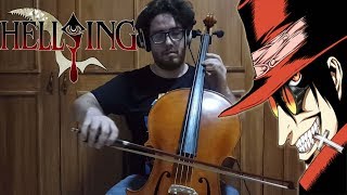 Hellsing Opening  Cello Cover [upl. by Shipp504]