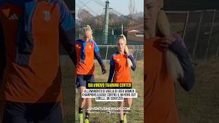 ALLENAMENTO DELLE JUVENTUS WOMEN ALLA VIGILIA DI JUVEBAYERN juventusnews24 juventuswomen [upl. by Htrag800]