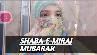 ShabaeMiraj MubarakDuao ma yad rakhiyga [upl. by Gatian]