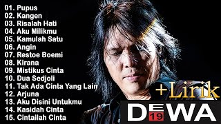 KOLEKSI LAGU DEWA 19 FULL ALBUM 2000AN PILIHAN TERBAIK  DEWA 19 FULL ALBUM TERPOPULER SEPANJANG MAS [upl. by Brenner]