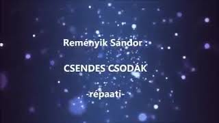 Reményik Sándor Csendes csodák [upl. by Christoph293]