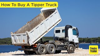 How to buy a used tipper truck [upl. by Ainesell119]