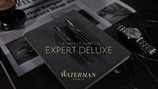 Waterman Expert Deluxe [upl. by Dryfoos]