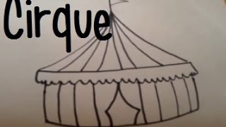 Dessiner un chapiteau de cirque [upl. by Noguchi227]