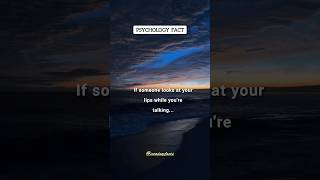 If someone looks at your lips while youre talking psychologyfacts facts shorts [upl. by Cleavland]